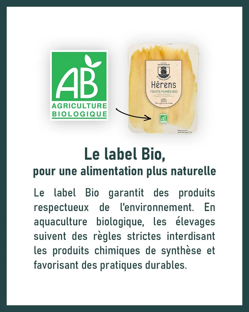 Carrousel Instagram, visuel 2 sur 5 : « Le label Bio, pour une alimentation plus naturelle », avec la truite fumée bio Hérens