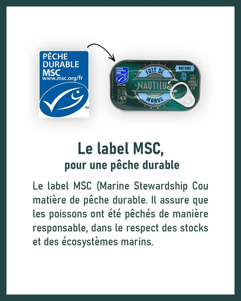 Carrousel Instagram, visuel 4 sur 5 : « Le label MSC, pour une pêche durable », avec le foie de morue Nautilus