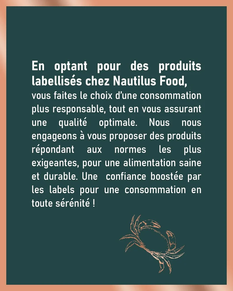 Carrousel Instagram, visuel 5 sur 5 : « En optant pour des produits labellisés chez Nautilus Food… », texte de conclusion
