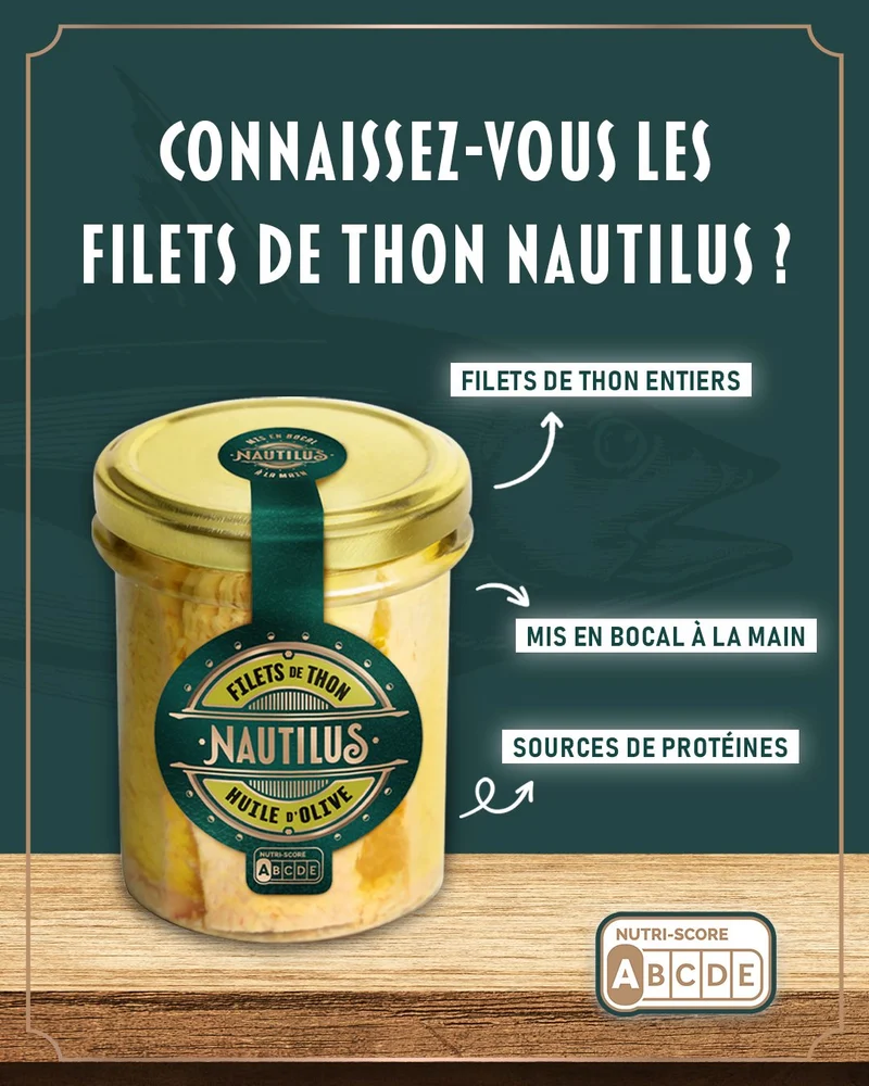 Post Instagram « Connaissez-vous les filets de thon Nautilus ? » : filets entiers, mis en bocal à la main, source de protéines